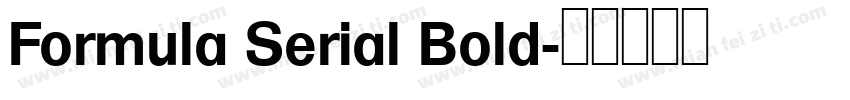 Formula Serial Bold字体转换